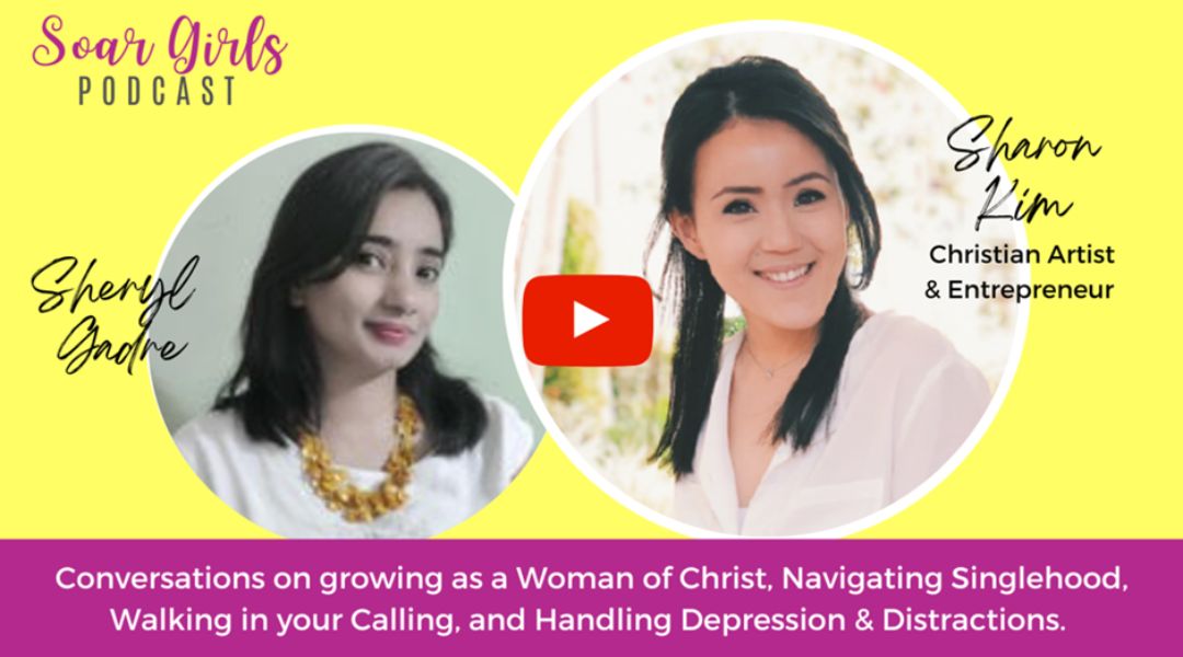 Conversation with Sharon Kim | Soar Girls Podcast