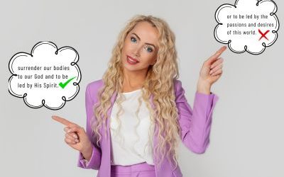 Why You Need to Surrender Your Body to Christ