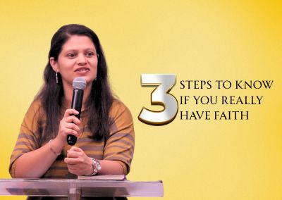 3 Steps to Know If You Really Have Faith