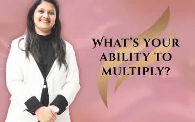 What’s your ability to multiply?